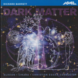 Richard Barrett - Dark Matter '2012