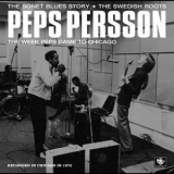 Peps Persson - The Week Peps Came To Chicago '2005