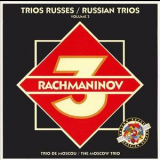 The Moscow Trio - Russian Trios, Vol. 3: Rachmaninov '1993