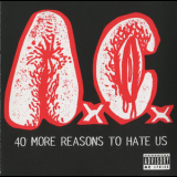 Anal Cunt - 40 More Reasons To Hate Us '1996