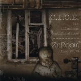 Carved Image Of Emptiness  &  Zinc Room - Lie, Illusions, Mystifications / Zinc 99,99 '2007