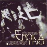 Eroica Trio - Dvorak Shostakovich Rachmaninov '1998