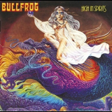 Bullfrog - High In Spirits '1977