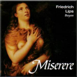 Friedrich Lips - Miserere '2000