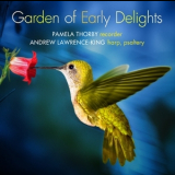 Pamela Thorby, Andrew Lawrence-king - Garden Of Early Delights '2008