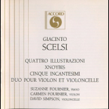 Giacinto Scelsi - Quattro Illustrazioni (1953) Xnoybis (1964) Cinque Incantesimi (1953) '1990