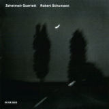 Zehetmair Quartet - Schumann; String Quartets 1 & 3 '2003