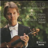 Ingolf Turban - Grieg - Die Drei Violinsonaten - Turban '1992