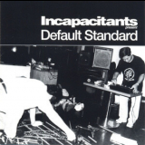Incapacitants - Default Standard '1999