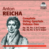 Kreutzer Quartet - Reicha - Complete String Quartets, Vol. 1 '2013