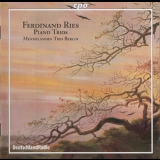 Mendelssohn Trio Berlin - Ries - Piano Trios - Mendelssohn Trio Berlin '2004