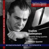 Taneyev Quartet - Vadim Salmanov - String Quartets Nos.1-3 '2012