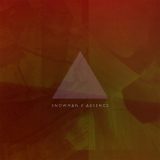 Snowman - Absence '2011