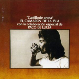 Camaron De La Isla - Castillo De Arena '1977