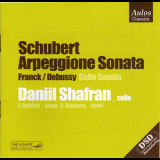 Schubert, Franck, Debussy - Cello Sonatas '2004