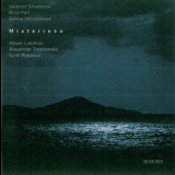 Silvestrov - Part - Ustvolskaya - Misterioso '2006