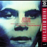 In The Nursery - An Ambush Of Ghosts '1993