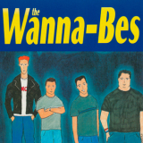 The Wanna-Bes - The Wanna-Bes '2001