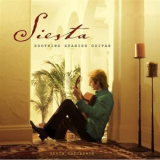 Kevin Laliberte - Siesta: Soothing Spanish Guitar '2005