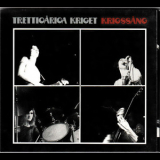 Trettioariga Kriget - Krigssång '1975