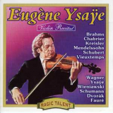 Eugene Ysaye - Eugene Ysaye Violin Recital '1912