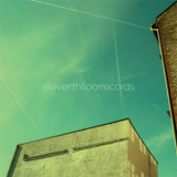 Eleventhfloorrecords - Eleventhfloorrecords '2011