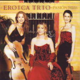 Eroica Trio - Pasion '2000