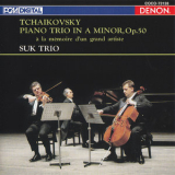 Suk Trio - Piotr Ilyich Tchaikovsky. Piano Trio in A minor, Op.50 '1976