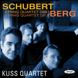 Kuss Quartet - Schubert, Berg - String Quartets '2011