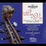 Jean-louis Charbonnier, Paul Rousseau, Mauricio Buraglia, Pierre Trocellier - Marin Marais - Pièces de Viole, Cinquième livre '2002