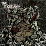 Sickening - Sickness Unfold '2015