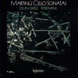 Steven Isserlis, Peter Evans - Martinu: Cello Sonatas '2004