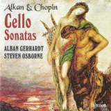 Alban Gerhardt, Steven Osborne - Alkan & Chopin: Cello Sonatas '2008