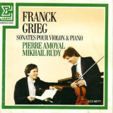 Amoyal - Franck & Grieg / Sonates Pour Violon & Piano '1986