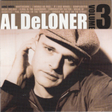 Al Deloner - 2007 Volume 3 '2007