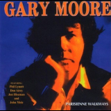 Gary Moore - Parisienne Walkways '1987