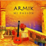 Armik - Mi Pasion '2006