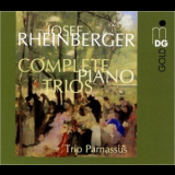 Joseph Rheinberger - Klaviertrios - Trio Parnassus '1992