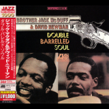 Brother Jack Mcduff & David Newman - Double Barrelled Soul '1967