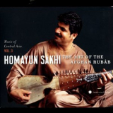 Homayun Sakhi - Music Of Central Asia Vol 3: The Art Of The Afghan Rubab '2005