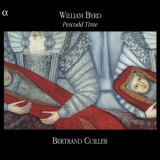 Bertrand Cuiller - William Byrd : Pescodd Time '2006
