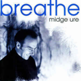 Midge Ure - Breathe '1996