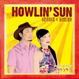 George & Noriko - Howlin' Sun '2016