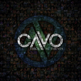 Cavo - Thick As Thieves '2012