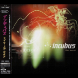 Incubus - Make Yourself '1999