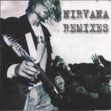 Nirvana - Remixes '2004