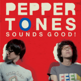 Peppertones - Sound Good! '2009