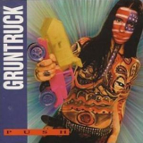 Gruntruck - Push '1993