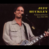 Jeff Buckley - Live At Glastonbury, 24.06.1995 '1995