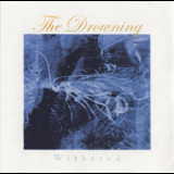 Drowning - Withered '2005